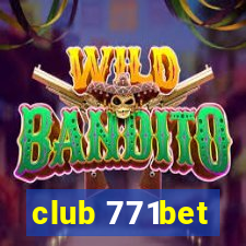 club 771bet